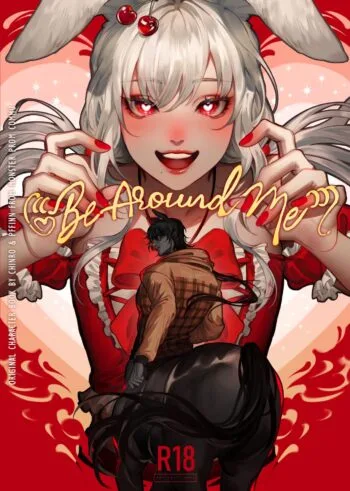 Be Around Me Vol. 1